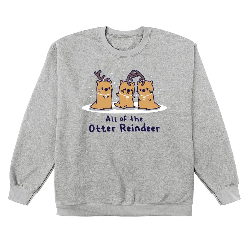 All Of The Otter Reindeer