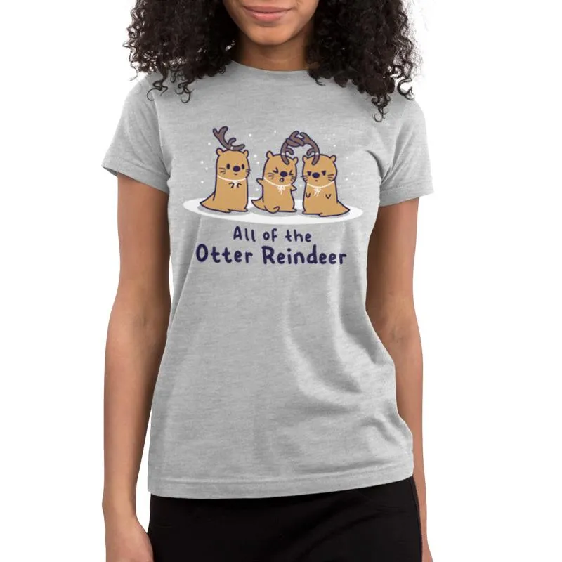 All Of The Otter Reindeer