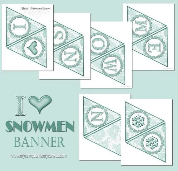 I Heart Snowmen Banner, Winter - PRINTABLE {Clearance}